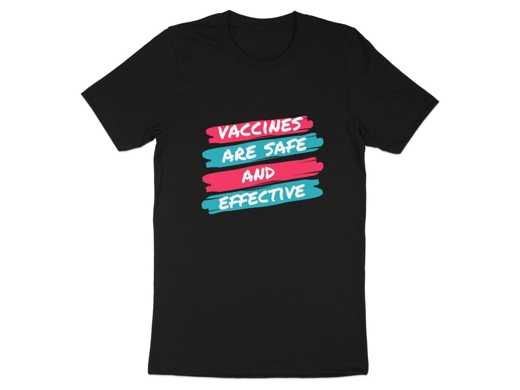 Vaccines Are Safe and Effective Tee - Adverse Reactions - Pharmacy Apparel for Pharmacists, Techs & Students