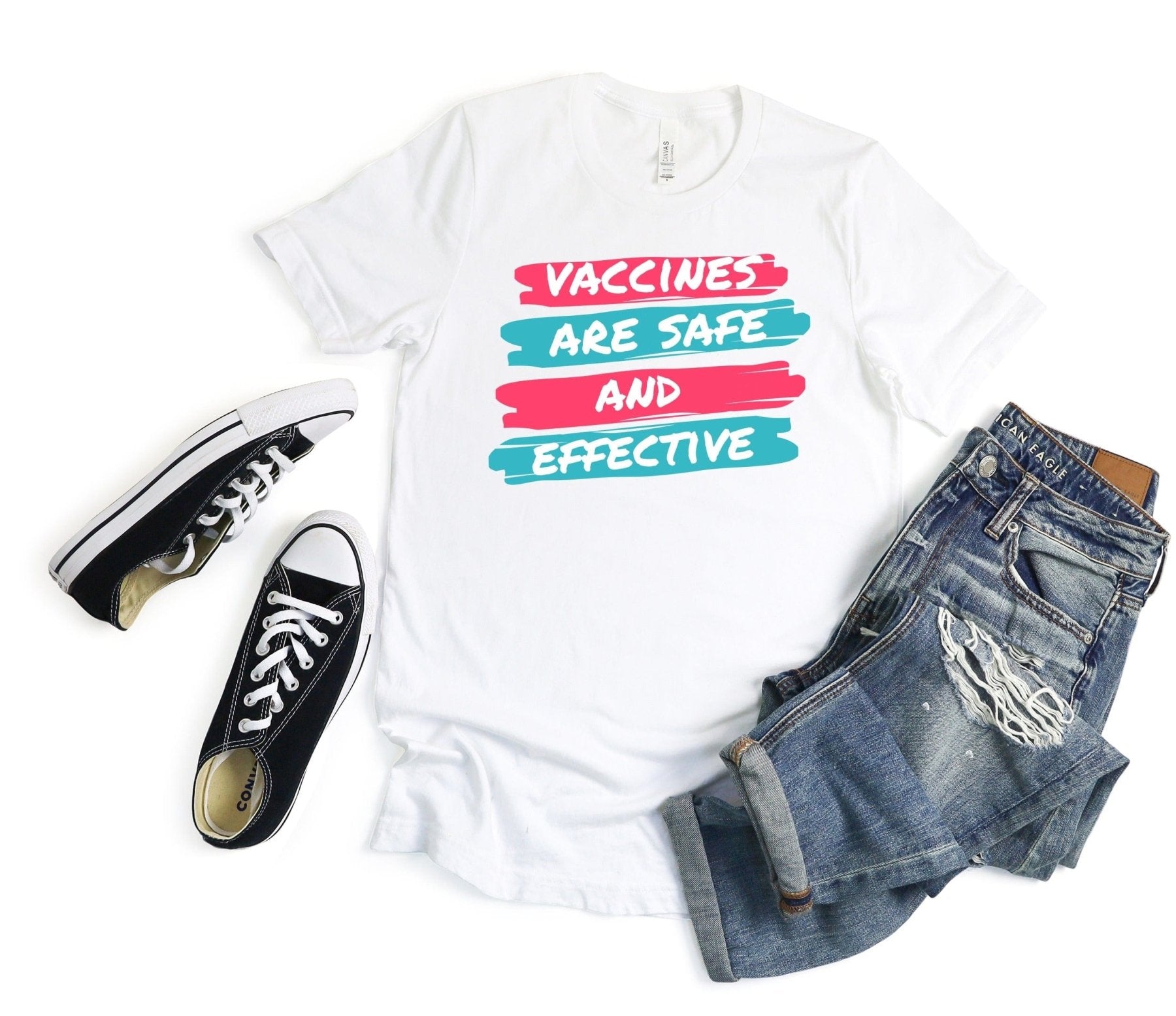 Vaccines Are Safe and Effective Tee - Adverse Reactions