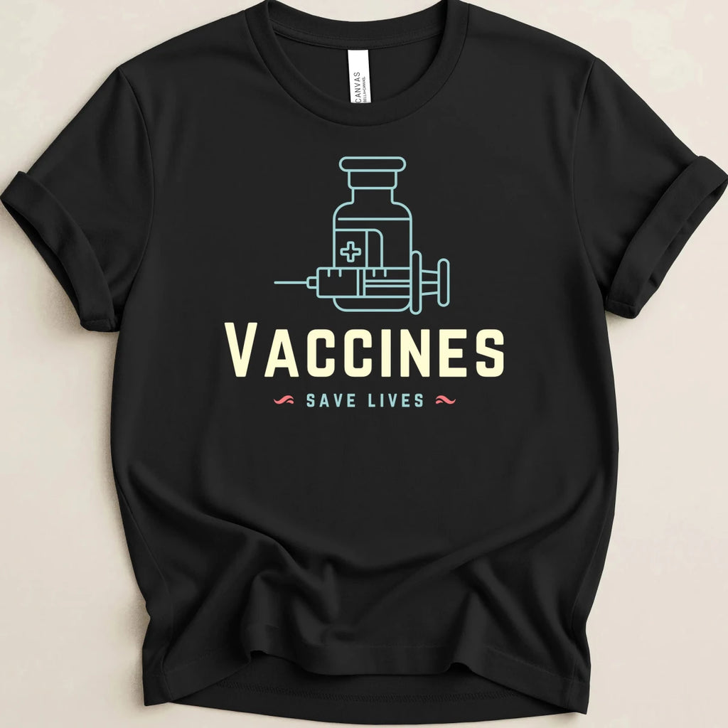 Vaccines Save Lives Tee - Adverse Reactions