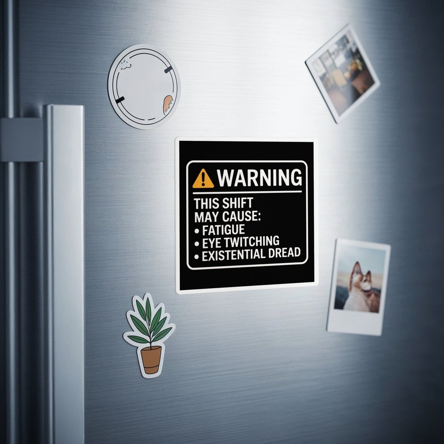 Warning Shift Side Effects Magnet - Pharmacy Apparel for Pharmacists, Techs & Students