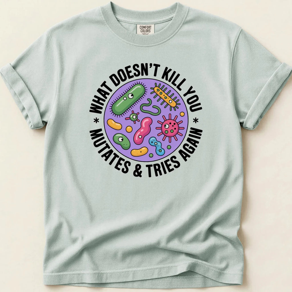 What Doesn’t Kill You Mutates Pharmacy Tee - Adverse Reactions