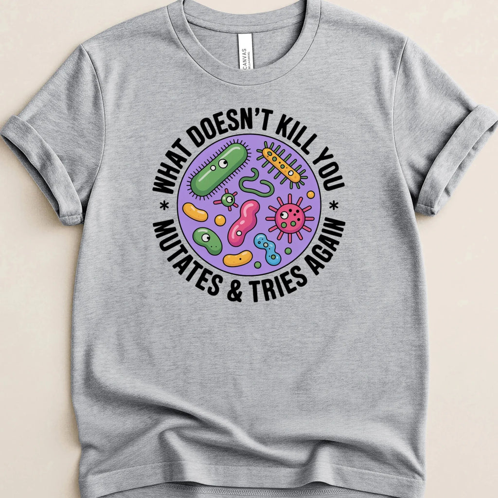 What Doesn’t Kill You Mutates Pharmacy Tee - Adverse Reactions