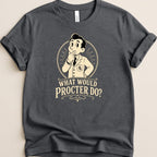 What Would Procter Do? Tee - Adverse Reactions