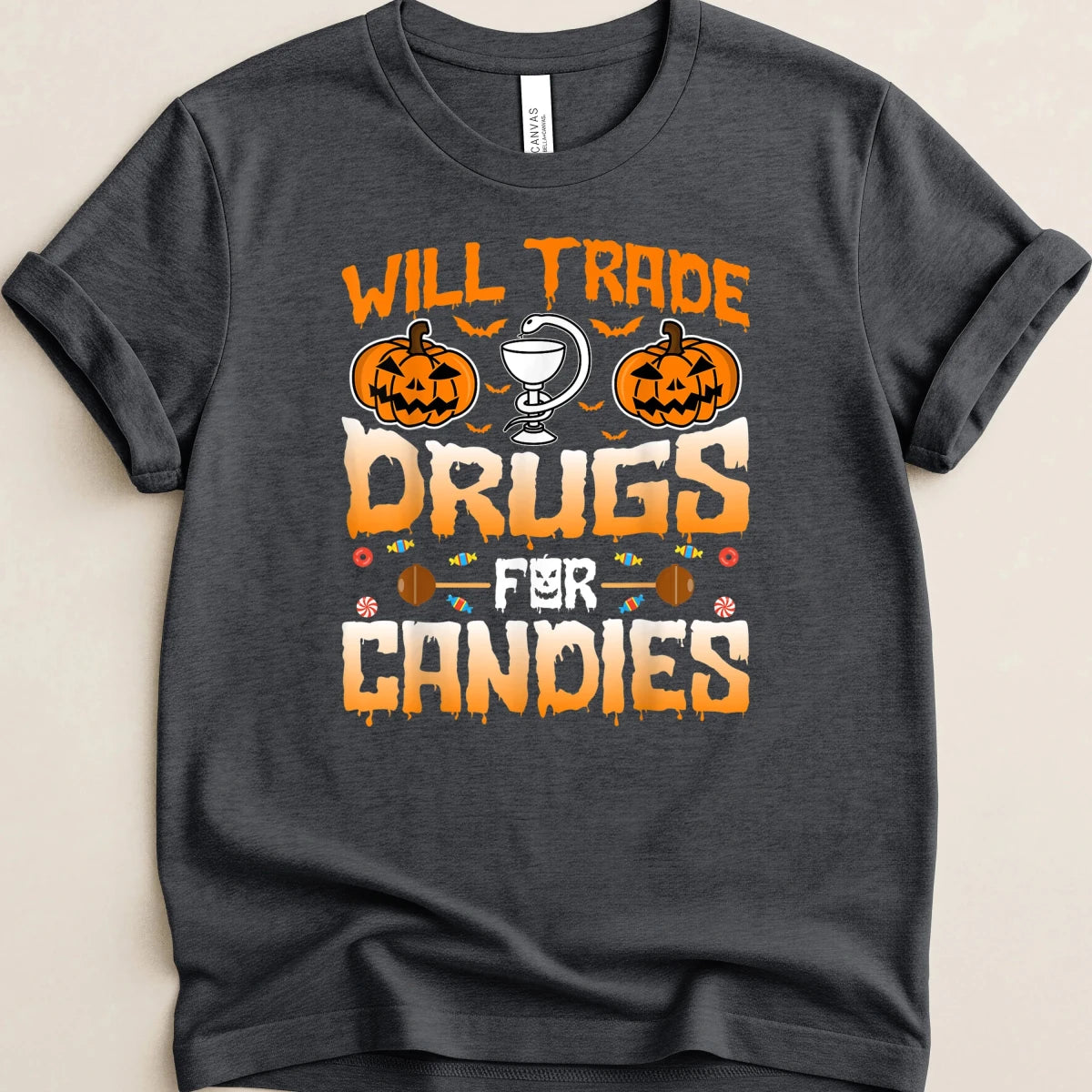 Will Trade Drugs for Candies Tee - Adverse Reactions