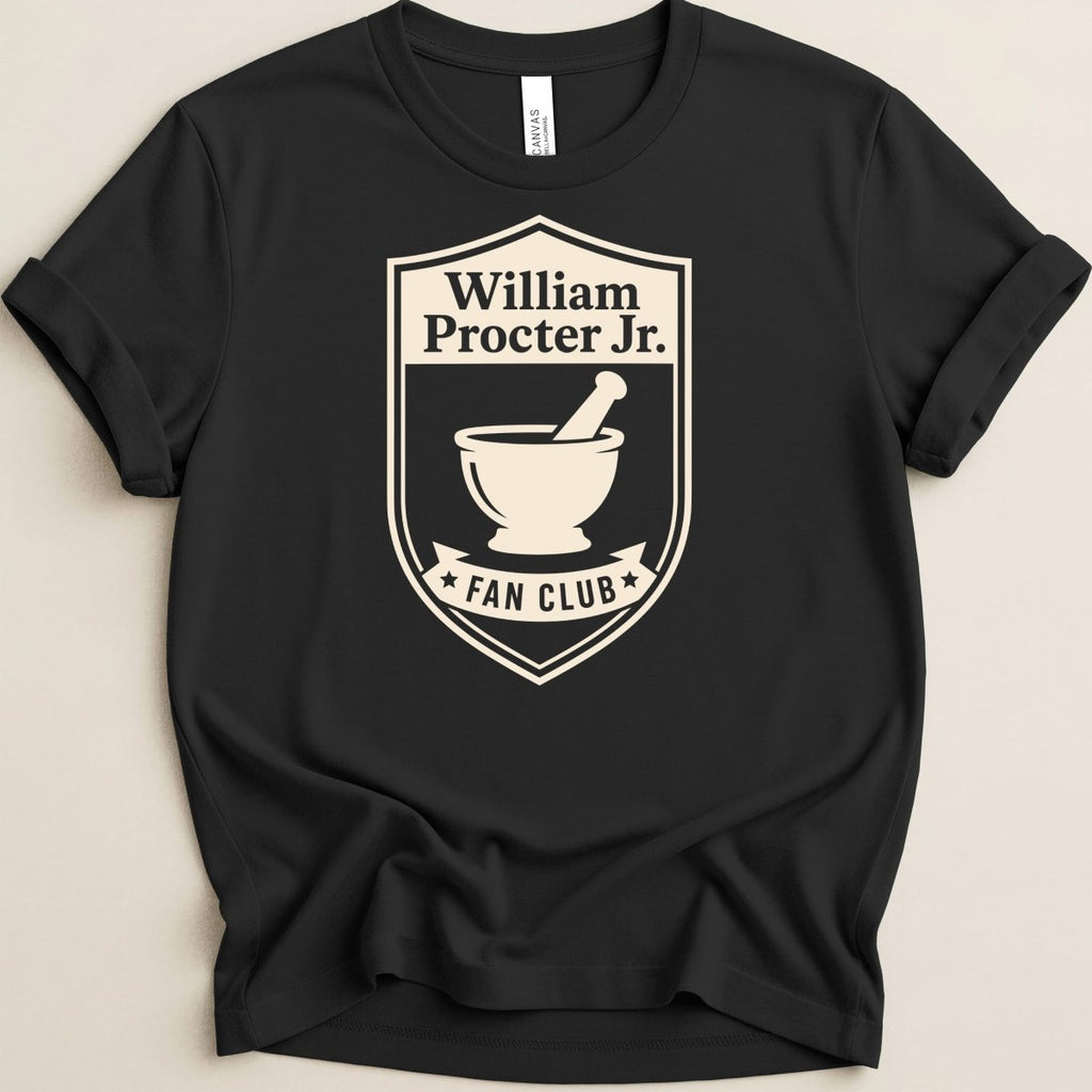 William Procter Jr Fan Club Tee - Adverse Reactions