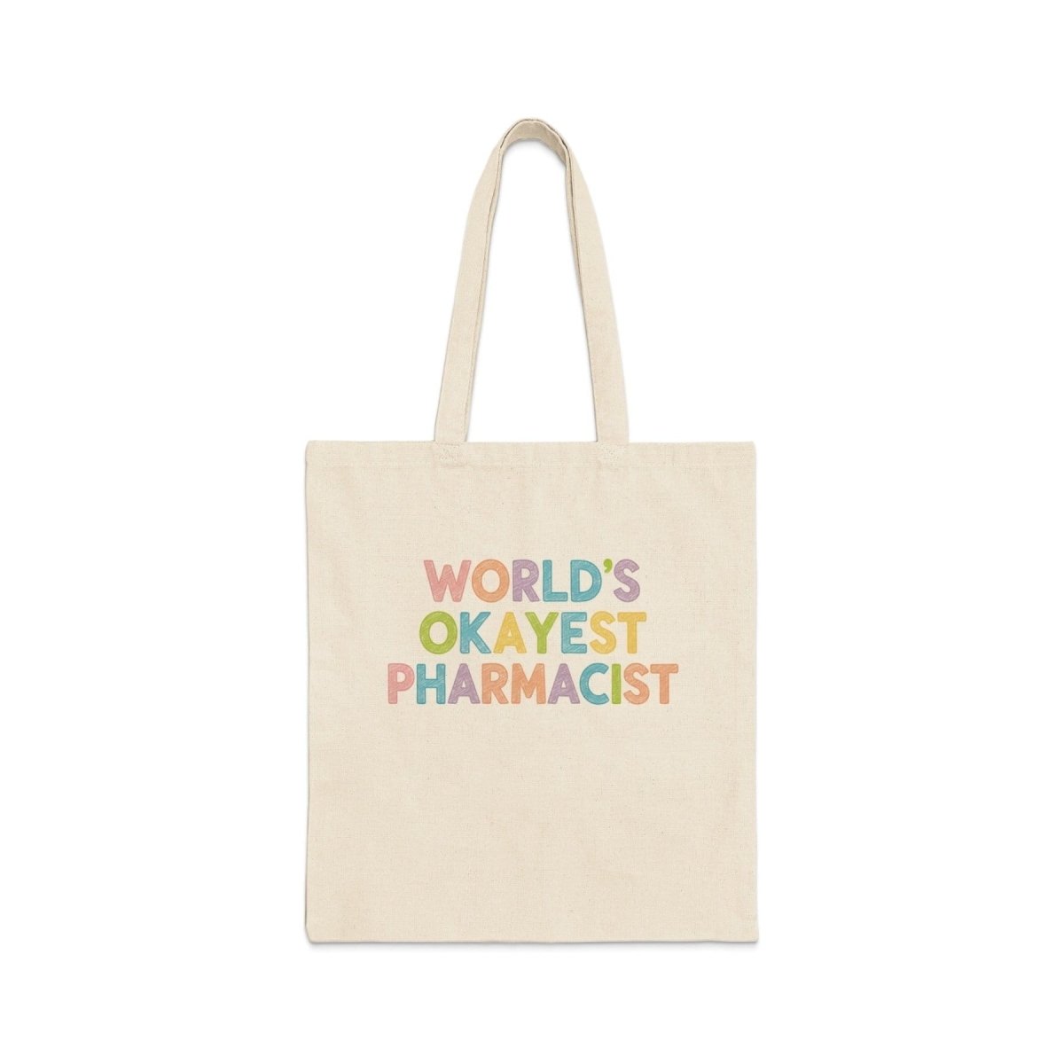 World’s Okayest Pharmacist Tote Bag - Adverse Reactions