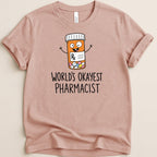 World's Okayest Pharmacist v3 Tee - Adverse Reactions