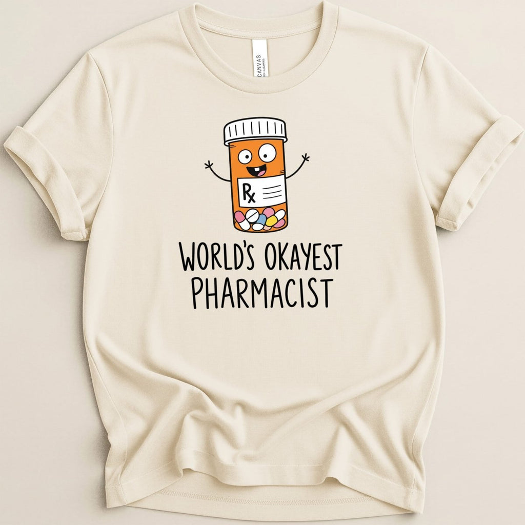 World's Okayest Pharmacist v3 Tee - Adverse Reactions