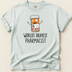World's Okayest Pharmacist v3 Tee - Adverse Reactions