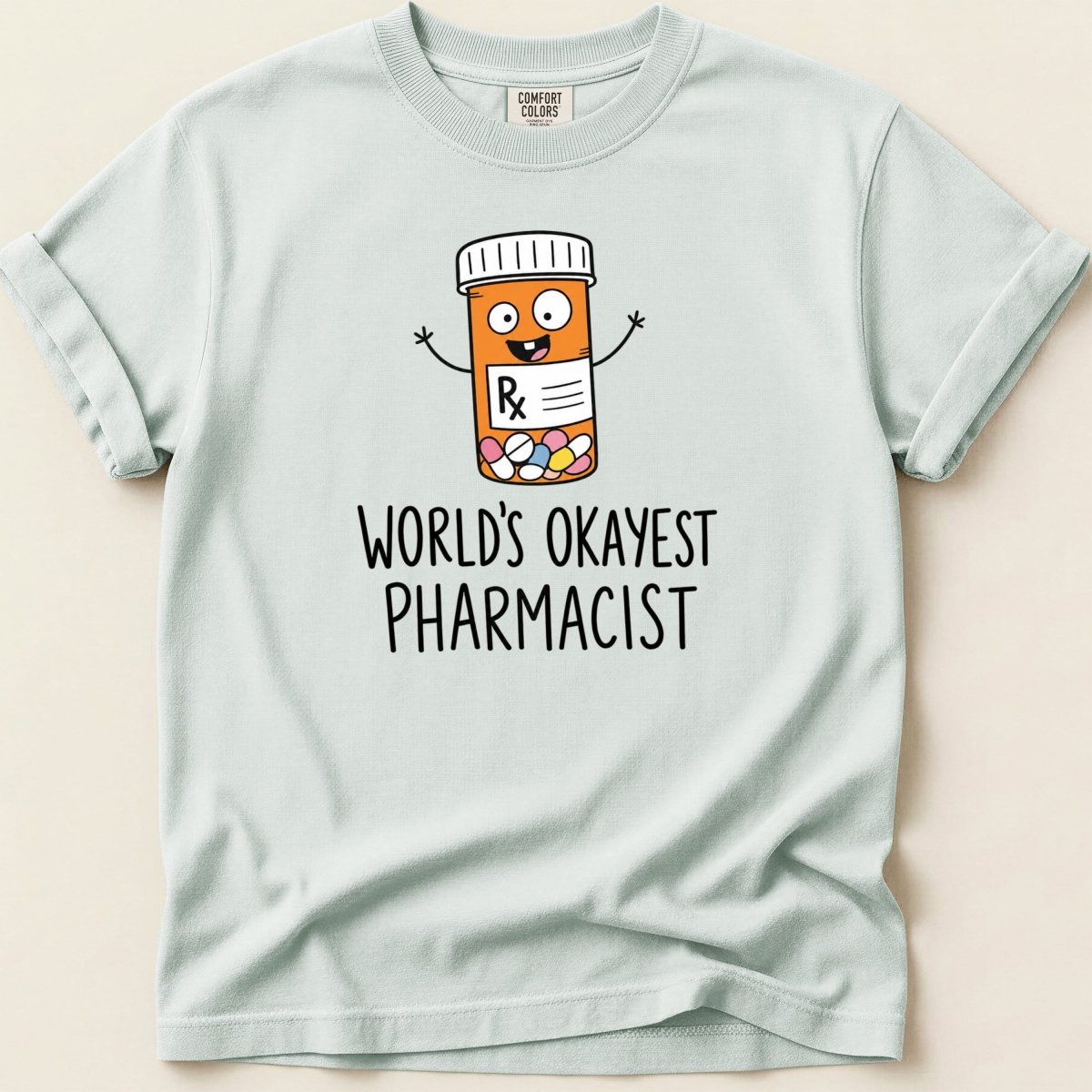 World's Okayest Pharmacist v3 Tee - Adverse Reactions