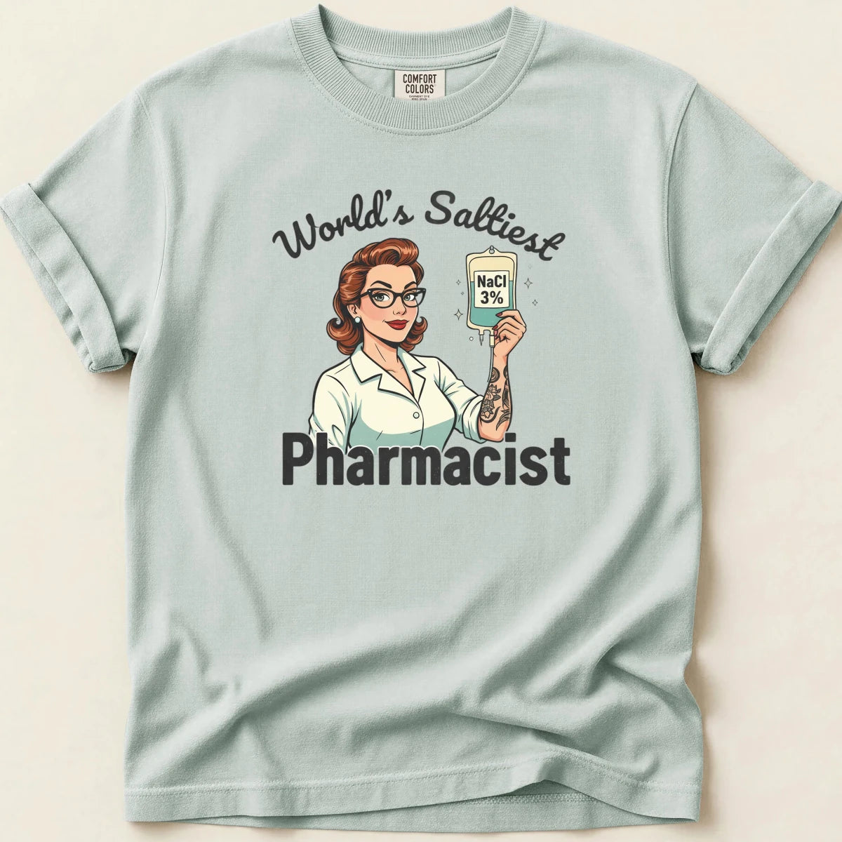 World’s Saltiest Pharmacist Tee - Adverse Reactions