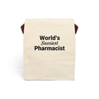 World's Sassiest Pharmacist Luch Boxes - Adverse Reactions