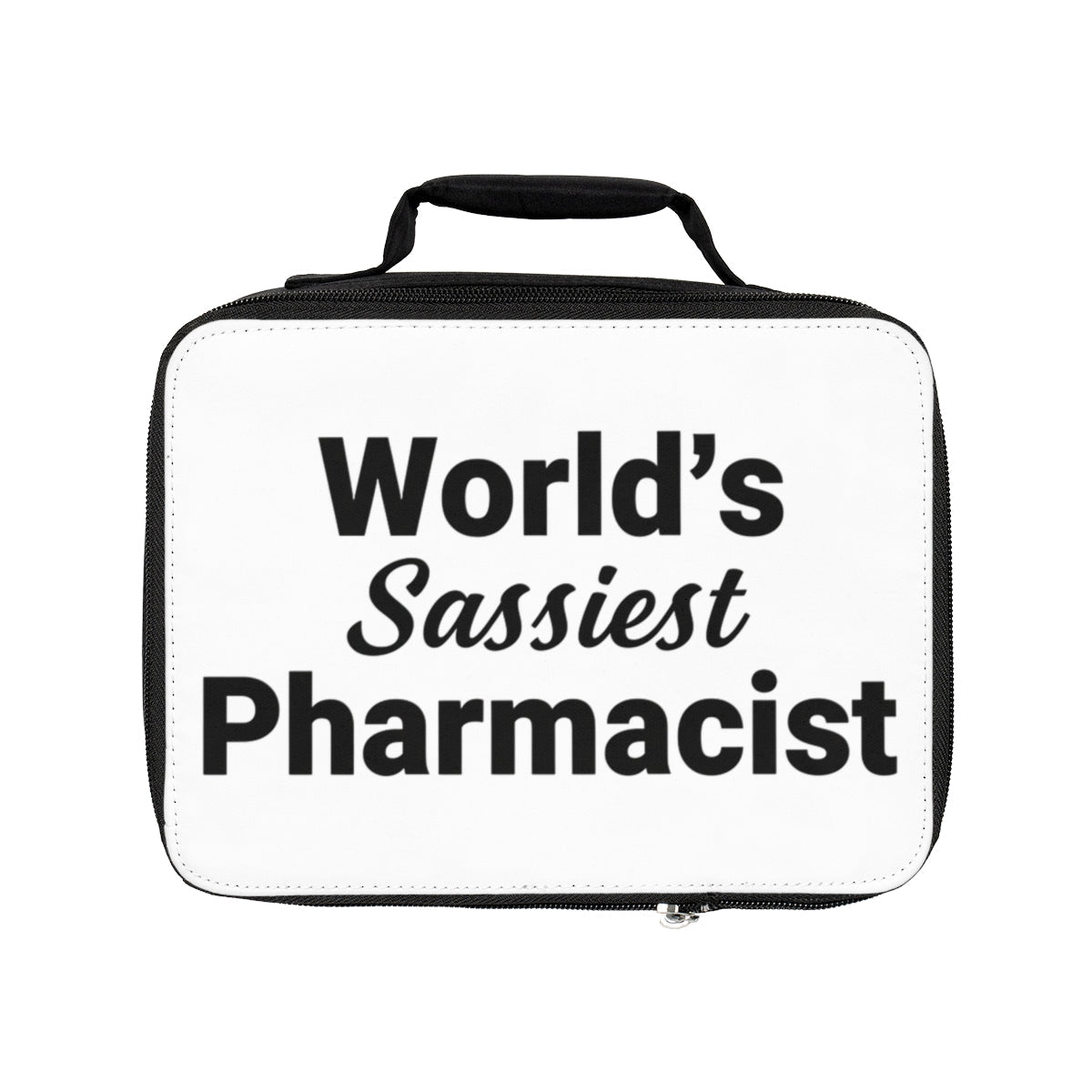 World's Sassiest Pharmacist Luch Boxes - Adverse Reactions