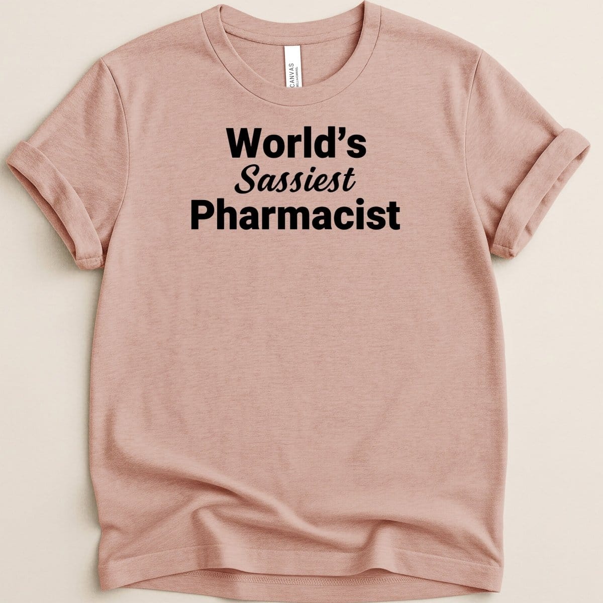World’s Sassiest Pharmacist Tee - Adverse Reactions