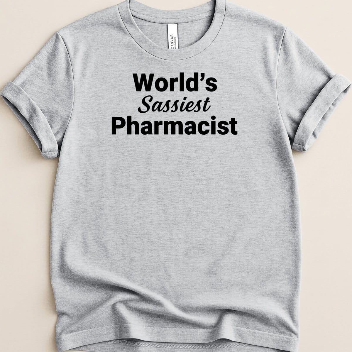 World’s Sassiest Pharmacist Tee - Adverse Reactions