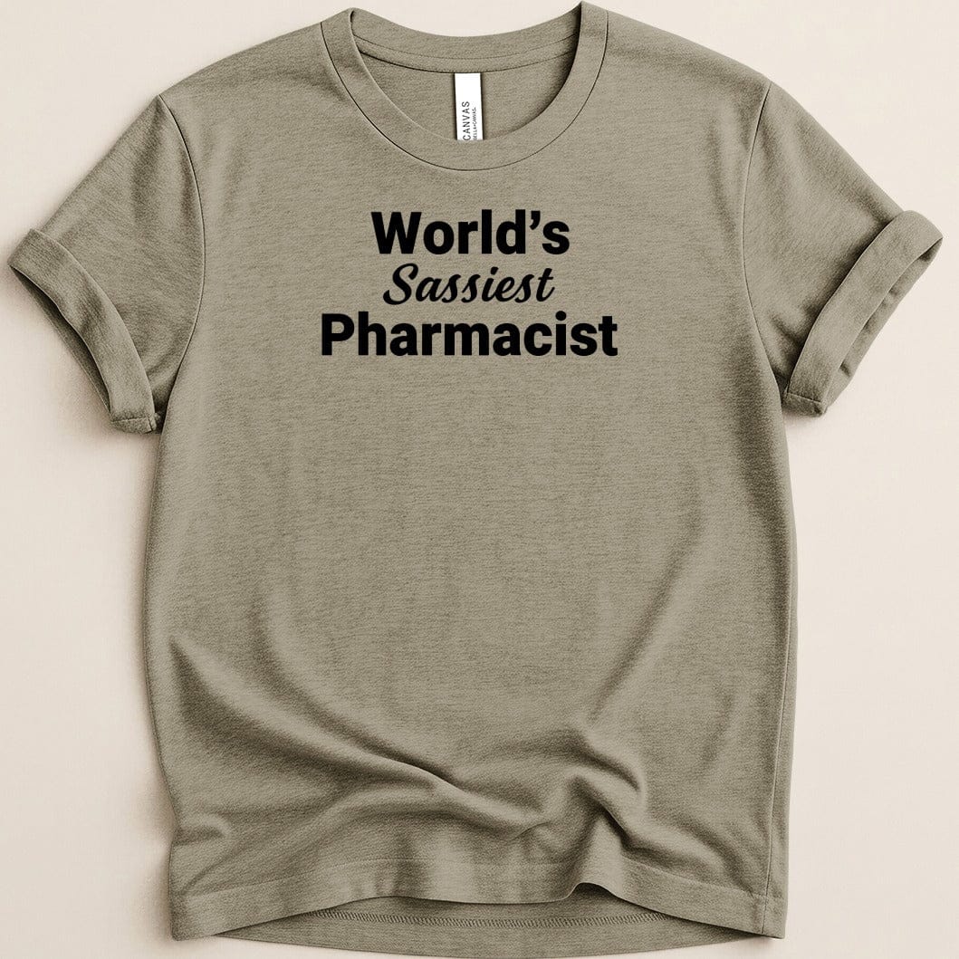 World’s Sassiest Pharmacist Tee - Adverse Reactions