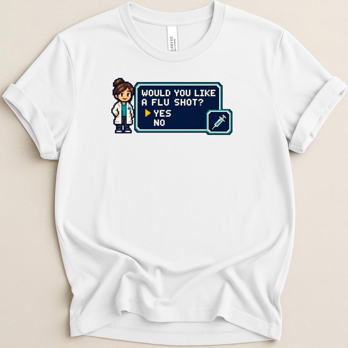 Would You Like a Flu Shot? Tee - Adverse Reactions