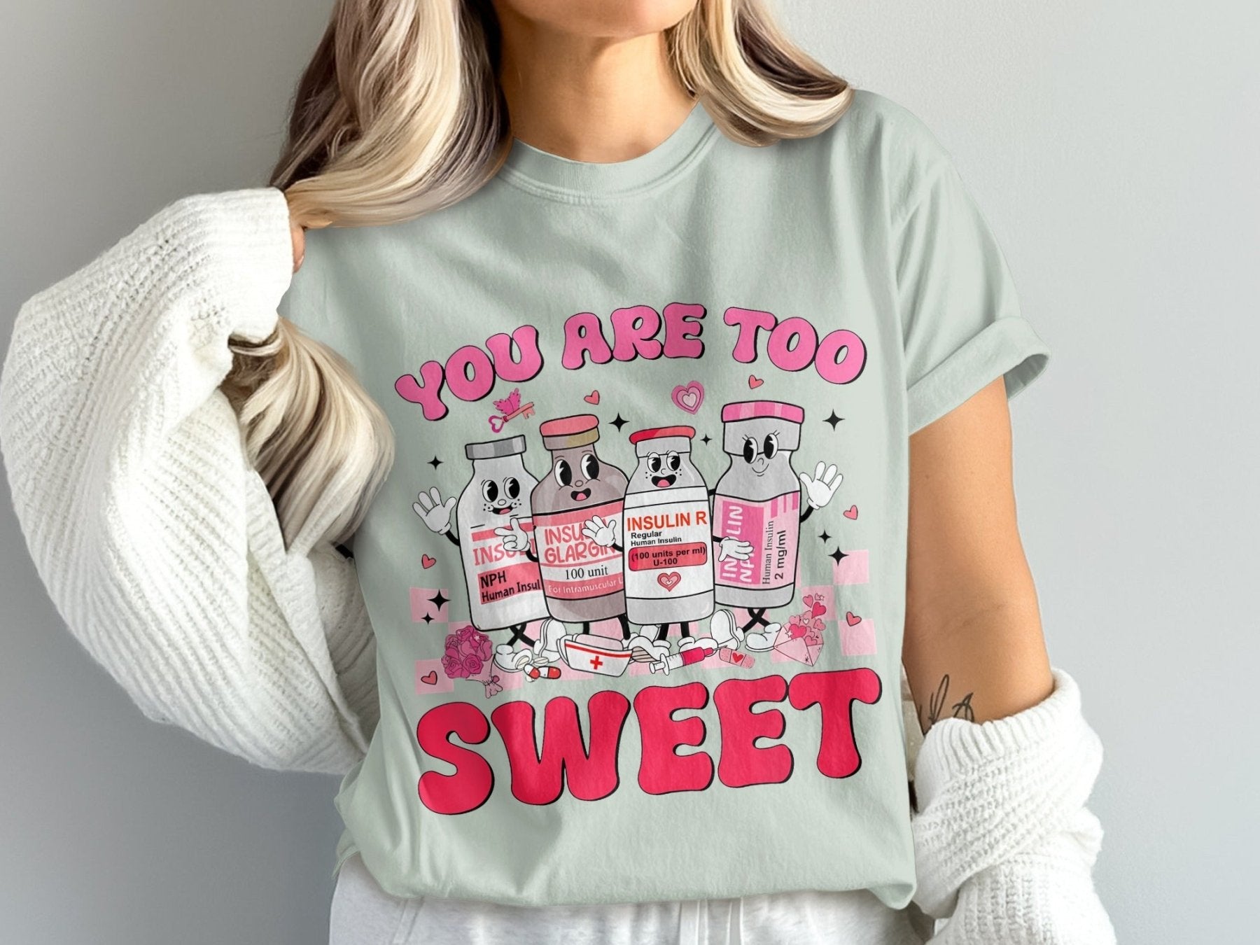 You Are Too Sweet Insulin Tee - Adverse Reactions