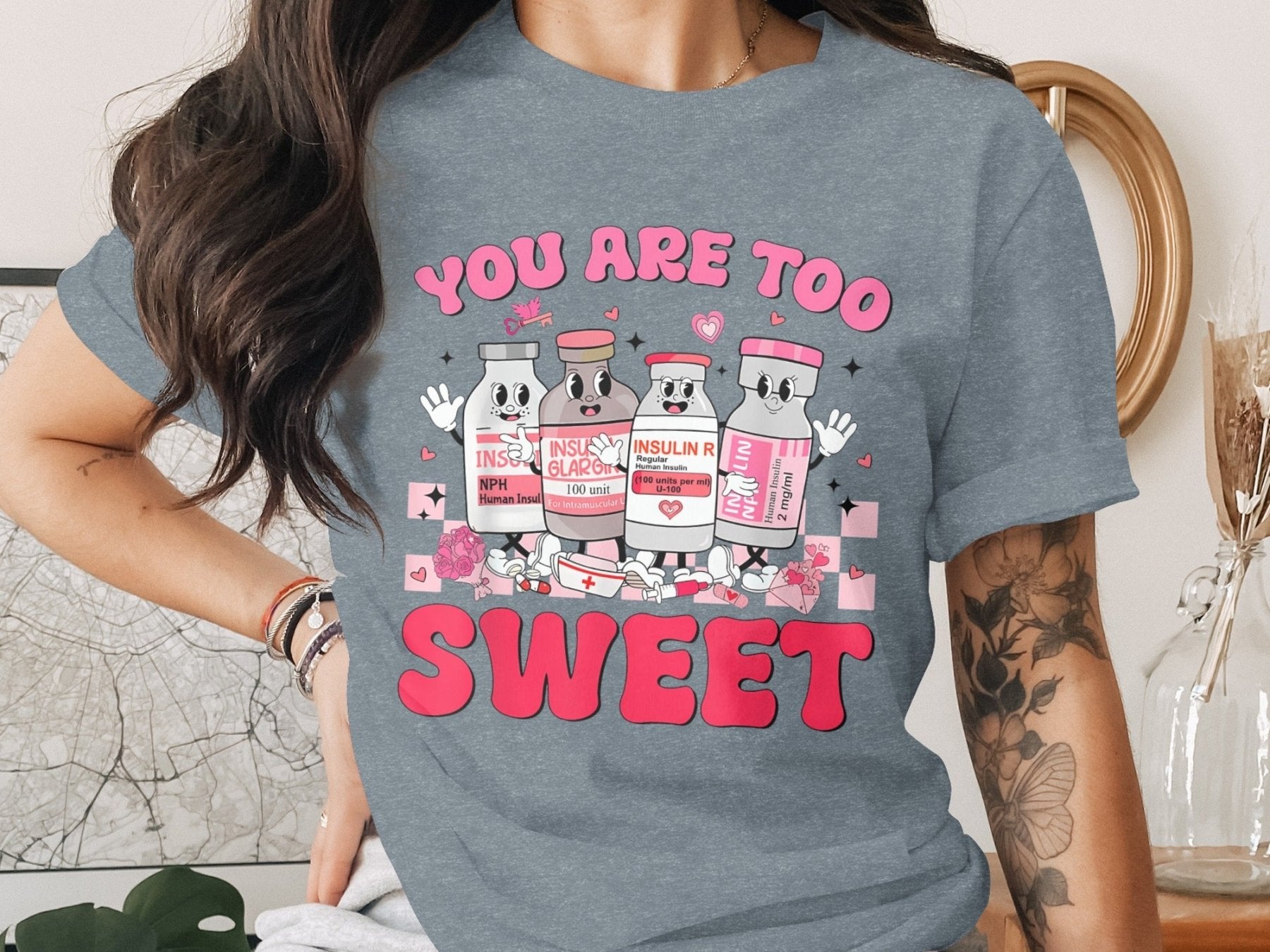 You Are Too Sweet Insulin Tee - Adverse Reactions