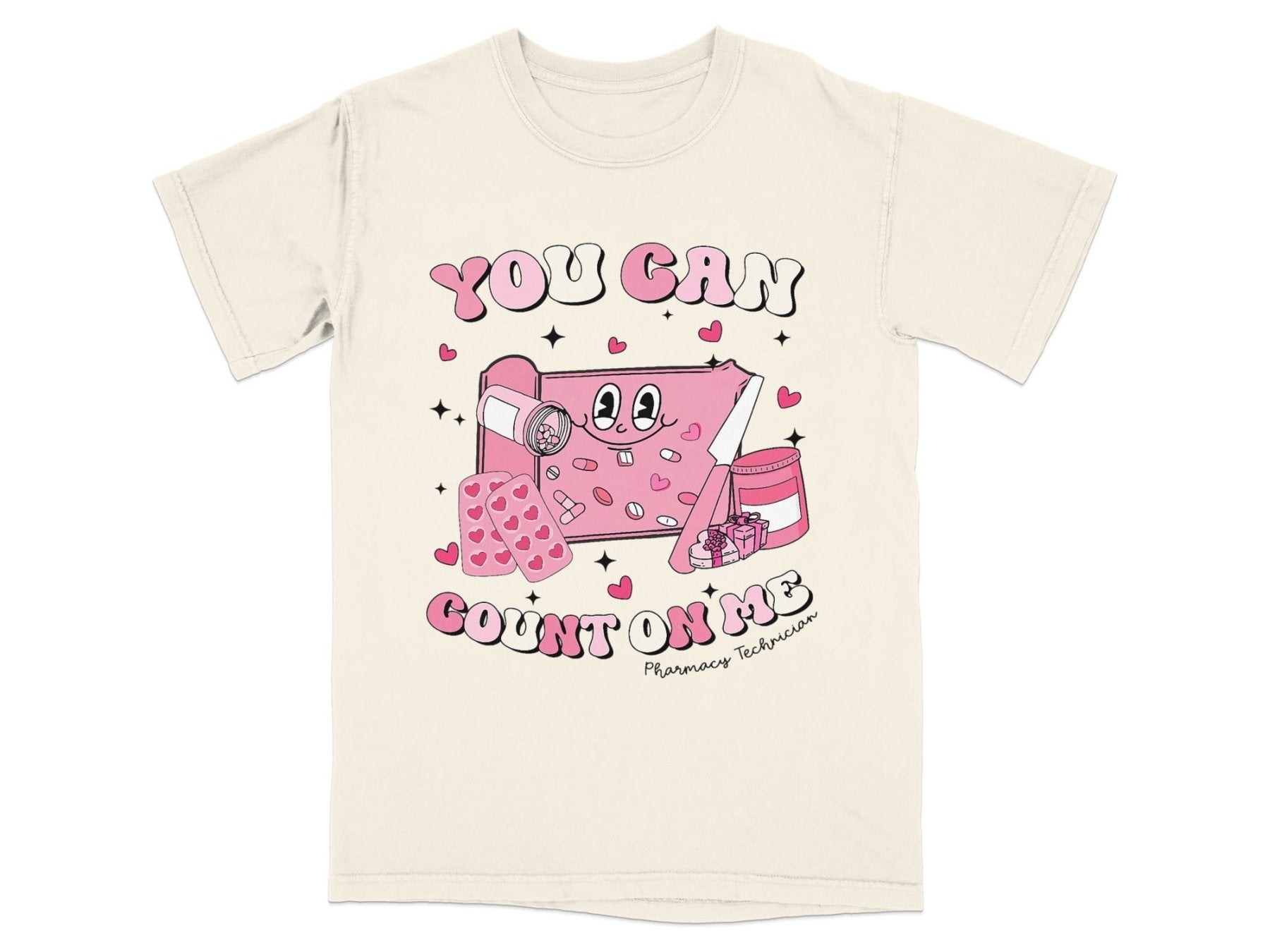 You Can Count on Me Pharmacy Technician Tee - Adverse Reactions