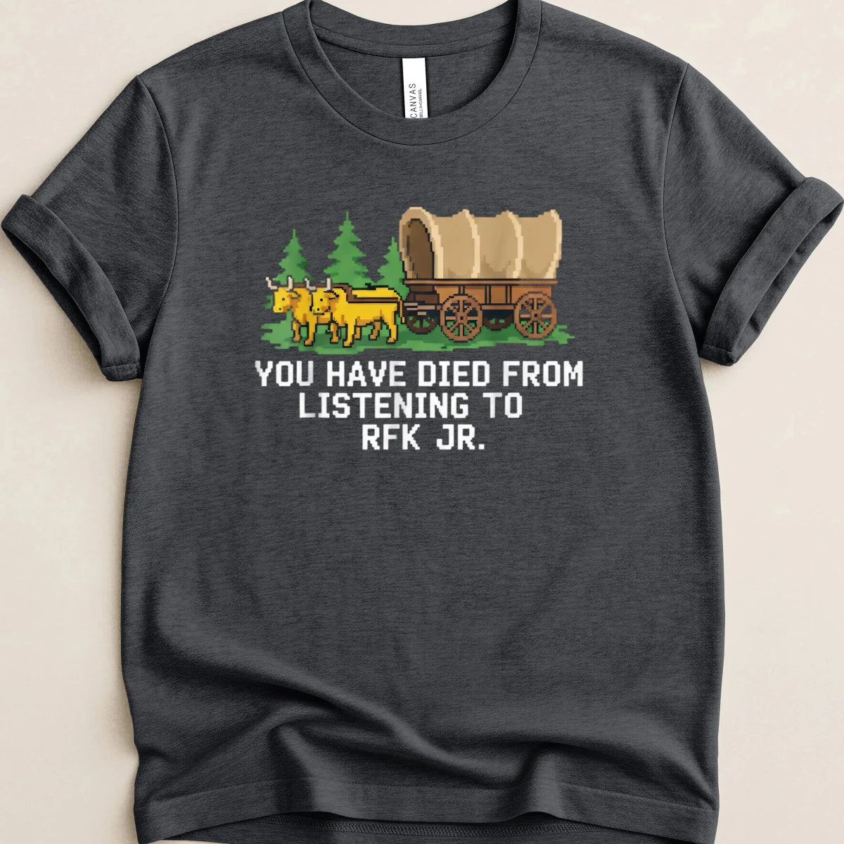 You Have Died From Listening to RFK Jr. Tee - Adverse Reactions